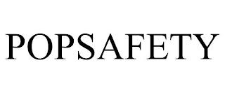 POPSAFETY trademark