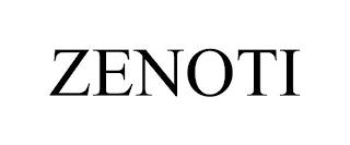 ZENOTI trademark