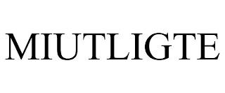 MIUTLIGTE trademark