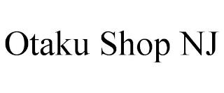 OTAKU SHOP NJ trademark