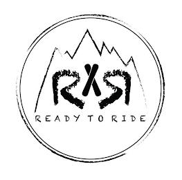 R X R READY TO RIDE trademark