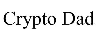 CRYPTO DAD trademark