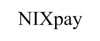 NIXPAY trademark