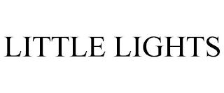 LITTLE LIGHTS trademark