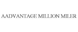 AADVANTAGE MILLION MILER trademark