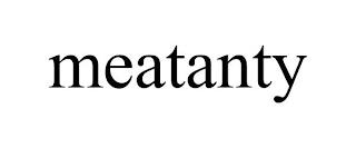 MEATANTY trademark