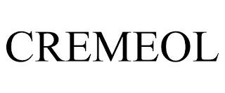 CREMEOL trademark