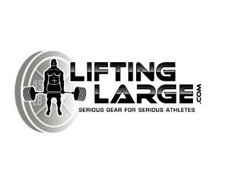 45 LB LIFTING LARGE .COM SERIOUS GEAR FOR SERIOUS ATHLETES trademark