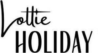 LOTTIE HOLIDAY trademark