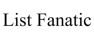 LIST FANATIC trademark