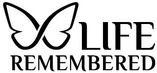 LIFE REMEMBERED trademark