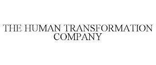 THE HUMAN TRANSFORMATION COMPANY trademark