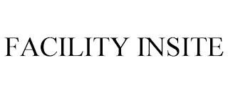 FACILITY INSITE trademark