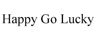 HAPPY GO LUCKY trademark