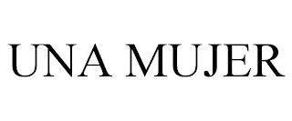 UNA MUJER trademark