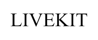 LIVEKIT trademark