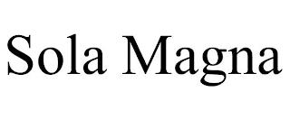 SOLA MAGNA trademark