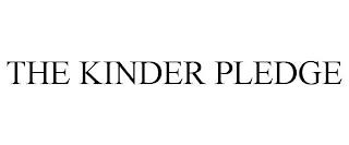 THE KINDER PLEDGE trademark