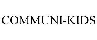 COMMUNI-KIDS trademark