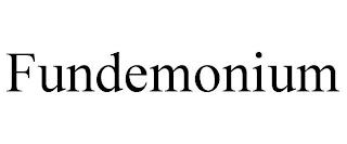 FUNDEMONIUM trademark