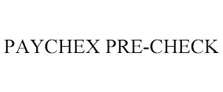 PAYCHEX PRE-CHECK trademark