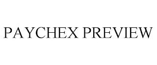 PAYCHEX PREVIEW trademark