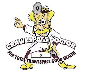 CRAWLSPACE DOCTOR FOR TOTAL CRAWLSPACE GOOD HEALTH RX trademark