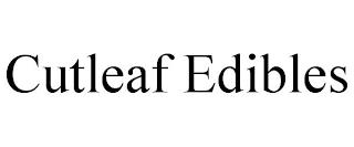 CUTLEAF EDIBLES trademark