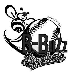 B-BUZZ BASEBALL LEAGUE #BBUZZSAFE trademark