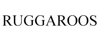 RUGGAROOS trademark