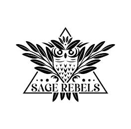 SAGE REBELS trademark