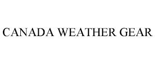 CANADA WEATHER GEAR trademark