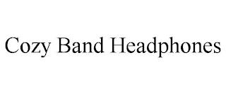 COZY BAND HEADPHONES trademark