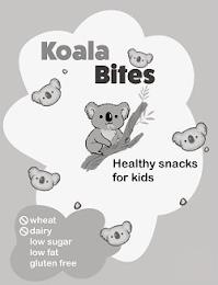 KOALA BITES HEALTHY SNACKS FOR KIDS WHEAT DAIRY LOW SUGAR LOW FAT GLUTEN FREE trademark