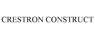 CRESTRON CONSTRUCT trademark