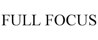 FULL FOCUS trademark