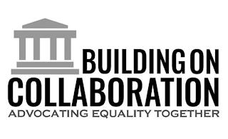 BUILDING ON COLLABORATION ADVOCATING EQUALITY TOGETHER trademark