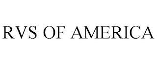 RVS OF AMERICA trademark