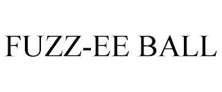 FUZZ-EE BALL trademark