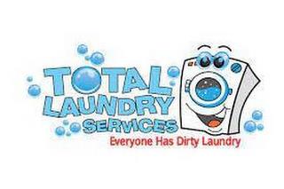 TOTAL LAUNDRY SERVICES EVERYONE HAS DIRTY LAUNDRY trademark