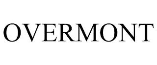 OVERMONT trademark