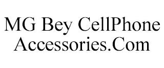 MG BEY CELLPHONE ACCESSORIES.COM trademark