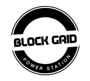 BLOCK GRID POWER STATION trademark