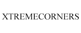 XTREMECORNERS trademark