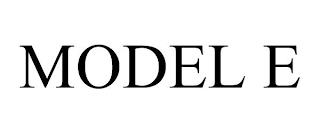 MODEL E trademark