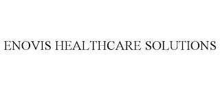 ENOVIS HEALTHCARE SOLUTIONS trademark