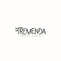 LA TREMENDA CASA DE ASADOS trademark