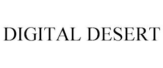 DIGITAL DESERT trademark