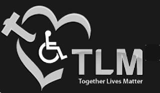 TLM TOGETHER LIVES MATTER trademark