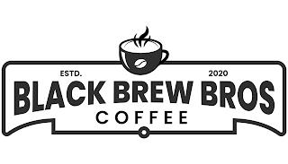 BLACK BREW BROS COFFEE ESTD. 2020 trademark